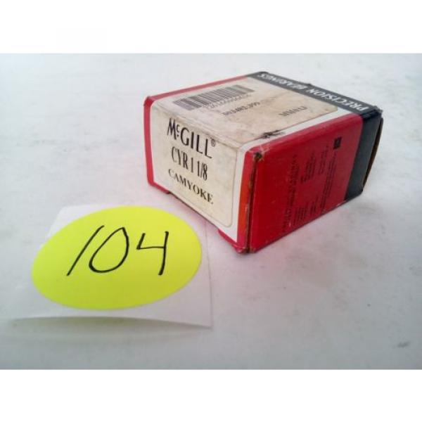 McGill CYR 1 1/8 CAMYORE PRECISION BEARINGS NEW #2 image